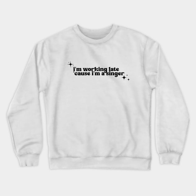 Working Late Crewneck Sweatshirt by pink + pip